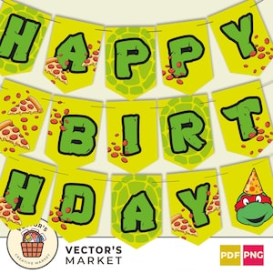 May include: A yellow "Happy Birthday" banner with green letters and a green turtle shell pattern. Pizza slices and pepperoni are scattered across the banner. A cartoon turtle wearing a party hat is on the right side.