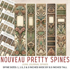 May include: Decorative journal spines with an Art Nouveau design. The spines are in various shades of green, brown, and gold, with floral and ornate patterns. The text "NOUVEAU PRETTY SPINES" is displayed. Spine sizes are 1, 1.5, 2 & 3 inches wide by 8.5 inches tall.