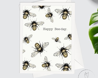Happy Bee Day Birthday Card, Honey Bee Themed Birthday Card, Springtime Greeting Card