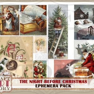 May include: A vintage Christmas ephemera pack with images of Santa Claus, a Christmas tree, a fireplace, and children sleeping. The pack includes the text "The Night Before Christmas Ephemera Pack".