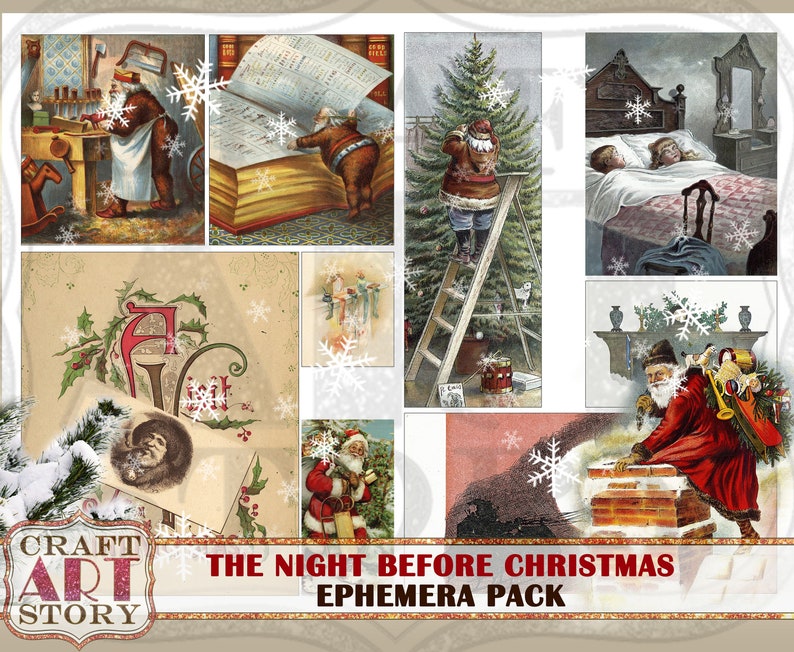 May include: A vintage Christmas ephemera pack with images of Santa Claus, a Christmas tree, a fireplace, and children sleeping. The pack includes the text "The Night Before Christmas Ephemera Pack".