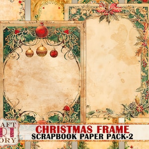 May include: A set of vintage-style Christmas scrapbook paper featuring ornate frames with holly, berries, and ornaments. The paper is cream-colored with a distressed texture and includes the text "Christmas Frame Scrapbook Paper Pack-2".