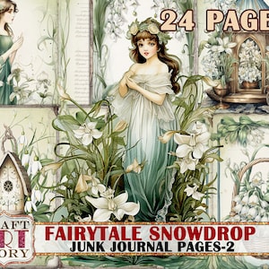 Fairytale snowdrop Fantasy Junk Journal Pages-2, printables digital papers