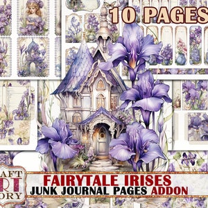 Könnte beinhalten: Ein Satz von 10 druckbaren Junk-Journal-Seiten mit einem verspielten lila und weißen Haus mit einem Schmetterling, Irisblüten und dem Text "Fairytale Irises Junk Journal Pages Addon".