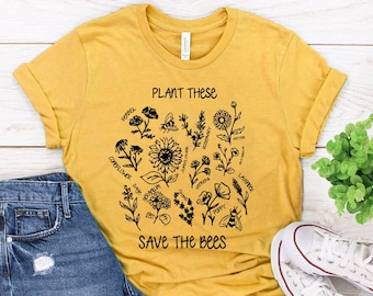Plant These, Save the Bees T-Shirt - Save the Bees Shirt - Wildflower Shirt, Gardener T-Shirt, Bee-Keepers Shirt, Plant Lovers Gift, Eco