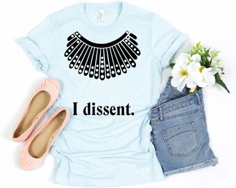 Ruth Bader Ginsburg Tribute Shirt - I Dissent - Notorious RBG Necklace shirt - Strong Women Tees - Female Empowerment - Shirts for Feminists