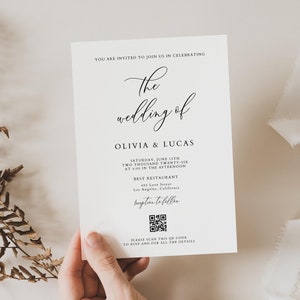 May include: A wedding invitation with a simple design. The invitation is white with black text. It says "You are invited to join us in celebrating The wedding of Olivia & Lucas" and includes the date, time, and location of the wedding. There is a QR code at the bottom of the invitation.