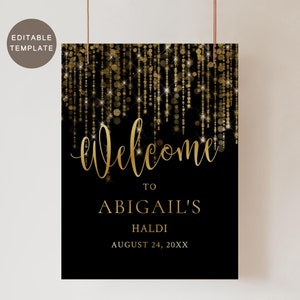 May include: A black welcome sign with gold glitter and text that reads "Welcome to Abigail's Haldi August 24, 20XX".