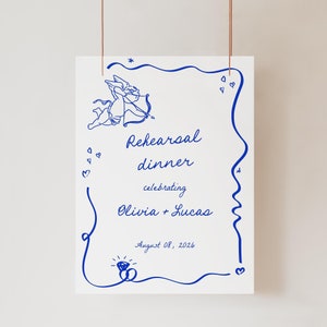 Rehearsal Dinner Sign, Welcome Rehearsal Dinner Sign, Whimsical Wedding, Scribble, The Night Before Sign, Blue Rehearsal Dinner, Handwritten