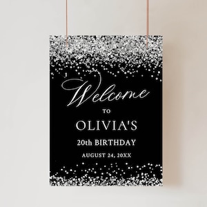 Welcome Sign Birthday Party, Black and Silver Welcome Sign Party, Silver Glitter Birthday Party Sign, Birthday Poster Decoration, Editable