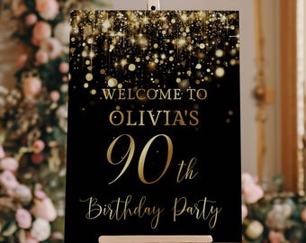 Letrero de bienvenida de lujo para 90 cumpleaños, negro y dorado brillante. Plantilla editable. Descarga digital imprimible.