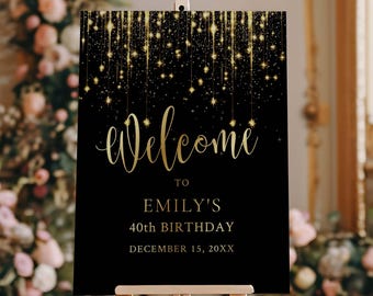 Editable Black & Gold Birthday Party Welcome Sign (Digital Download)