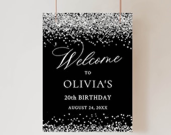 Welcome Sign Birthday Party, Black and Silver Welcome Sign Party, Silver Glitter Birthday Party Sign, Birthday Poster Decoration, Editable