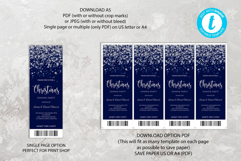 May include: Printable Christmas dinner party ticket template with a blue background and silver glitter. The text reads "Please join us for a Christmas Dinner Party" and includes the date, time, and location. The ticket also says "Admit One Guest".