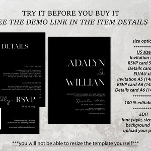 May include: Black and white wedding invitation template with the names "Adalyn" and "William" and the date "December 15th, 2023". The template is fully editable and includes details cards and RSVP cards.  The text "TRY IT BEFORE YOU BUY IT" and "SEE THE DEMO LINK IN THE ITEM DETAILS" is at the top of the image.