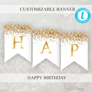 Alles Gute zum Geburtstag Banner, druckbare Party Banner, Gold Geburtstag Name Flagge, bearbeiten & fügen Sie den Text, den Sie benötigen, Partydekoration, Instant Download