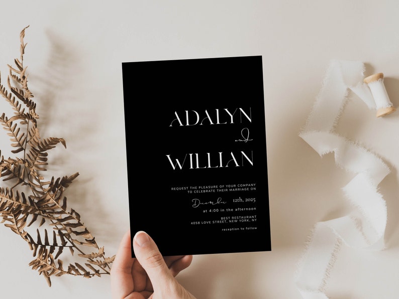 May include: Black wedding invitation with white text. The invitation reads "Adalyn & Willian Request the pleasure of your company to celebrate their marriage on December 12th, 2025 at 4:00 in the afternoon Best Restaurant 4058 Love Street, New York, NY"