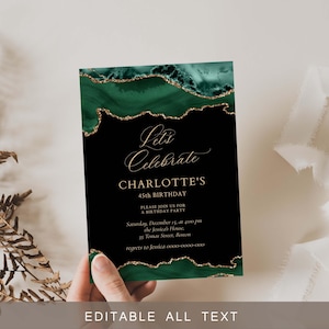May include: A black and emerald green birthday invitation with gold accents. The invitation reads "Let's Celebrate CHARLOTTE'S 45th BIRTHDAY." Additional text includes party details and the phrase "EDITABLE ALL TEXT."