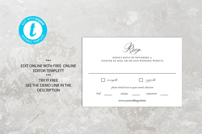 May include: A white RSVP card with black text. The card has a section for guests to indicate whether they will accept or regret the invitation. It also includes a section for guests to choose their meal preference: beef, chicken, or vegetarian. The card includes the text "Rup" and "Kindly reply by November 8th either by mail or on our wedding website".