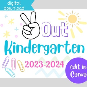Instant download kindergarten printable digital, last day of school sign print at home, last day of kindergarten digital print home sign