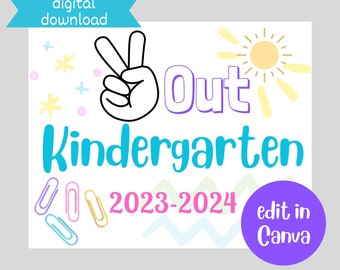 May include: A digital download sign with the text "Out Kindergarten 2023-2024" in blue and pink, featuring a peace sign hand gesture and a sun illustration. Includes paperclip graphics and a "digital download" banner.