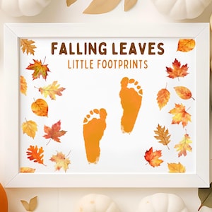 Fall Footprint Art Leaves Autumn Toddler Infant Baby Craft Thanksgiving Daycare Activity Kids Handprint Art