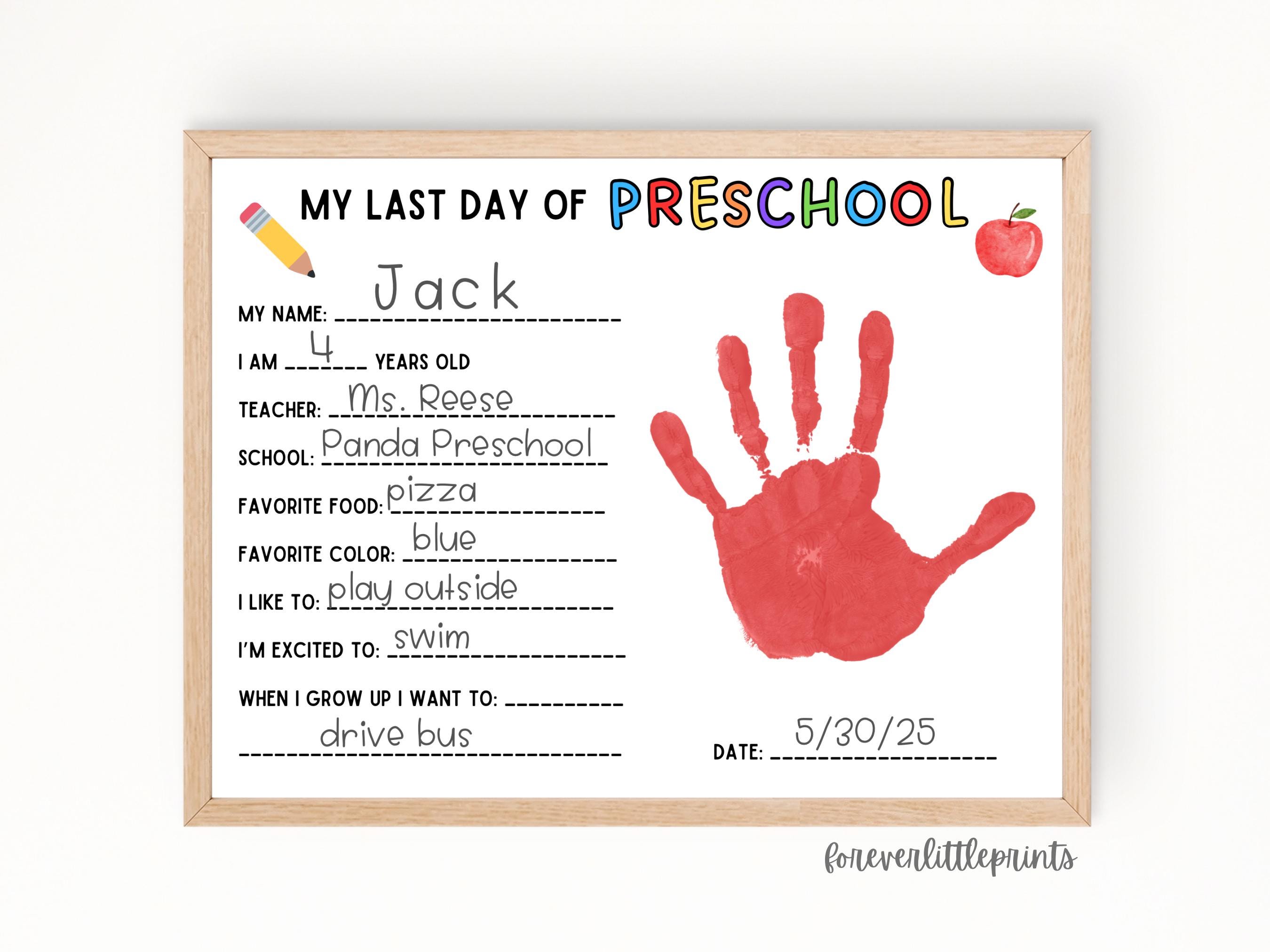 Last Day of Preschool Handprint, Last Day of School Questionnaire, Pre ...