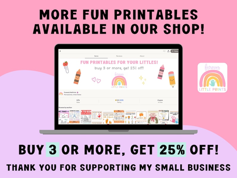 The image is an advertisement for a small business that sells printables, offering a 25% discount on their products. The text encourages customers to buy 3 or more items to get the discount.