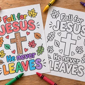Bible Coloring Page Sunday School Activity Bible Verse Preschool Church Children Rip Tear Art Christian Kids Fall For Jesus He Never Leaves