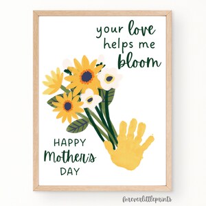Handafdruk Moederdag, handafdruk bloemboeket Art Craft, eerste Moederdagcadeau van baby peuter peuter kinderen, Your Love Helps Me Bloom