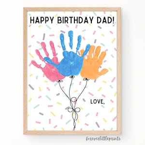 Buon compleanno papà, impronta della mano, palloncini artistici, regalo di compleanno personalizzato per bambini, bambini piccoli, biglietto di compleanno per papà, regalo facile per papà
