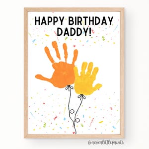 Alles Gute zum Geburtstag Papa Handabdruck Luftballons Kunst, personalisiertes Geburtstagsgeschenk von Kinder Kleinkind Säugling, Handabdruck Geburtstagskarte für Vater Vater