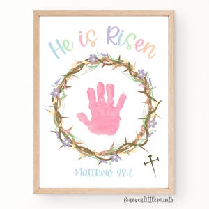 He Is Risen Easter Handprint Art for Kids Infant Toddler Baby, Sunday School Craft, Christian Easter Craft Activity, Religious Footprint Art