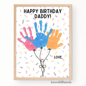 Buon compleanno papà, palloncini con impronta della mano, arte, 3 bambini, regalo di compleanno personalizzato per bambini piccoli, biglietto di auguri con impronta della mano, padre papà