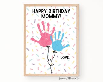 Happy Birthday Mommy Handprint Balloons Art, Personalized Birthday Gift for Mom from Kids Toddler Baby Infant, Handprint Birthday Card