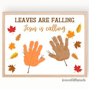 Fall Jesus Handprint Art Leaves Falling Bible School Craft for Toddlers Thanksgiving Sunday School Activity Christian Kids Footprint Craft
