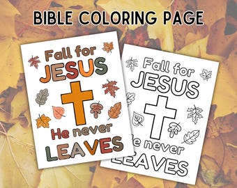 Bible Coloring Page Sunday School Activity Bible Verse Preschool Church Children Rip Tear Art Christian Kids Fall For Jesus He Never Leaves