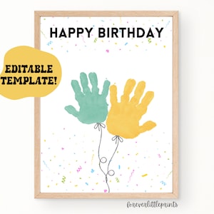 Art modifiable de ballons d'empreinte de main de joyeux anniversaire, cadeau d'anniversaire personnalisé des enfants en bas âge, bébé nourrisson, carte d'anniversaire d'empreinte de main