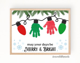 Holiday Lights Handprint Art Craft for Kids Baby Toddler, May Your Days Be Merry & Bright Footprint