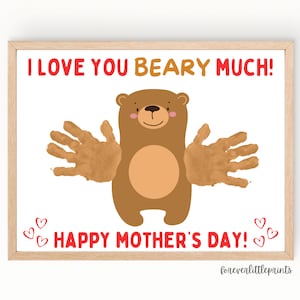 Mother’s Day Handprint, Mom Handprint Art Craft Sign, Gift for Mom from Baby Infant Toddler Kids, Mothers Day Keepsake Bear