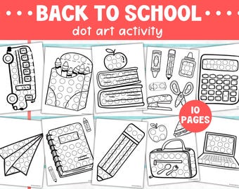 Back to School Dot Marker Printable Activity Pages, First Day of School, 1st Day Preschool Kindergarten Worksheets, Do A Dot Pages
