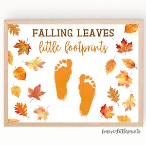 Fall Footprint Art Leaves Autumn Toddler Infant Baby Craft Thanksgiving Daycare Activity Kids Handprint Art