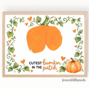Baby Bottom Print Cutest Pumpkin in the Patch Baby’s Bum Art Fall Infant Craft My First Halloween Keepsake Newborn Bumkin Bum Print