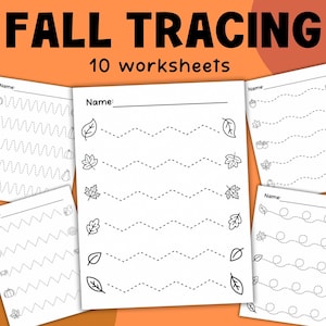 May include: White worksheets with dotted lines for tracing, featuring fall-themed illustrations of leaves, pumpkins, and acorns. The text "FALL TRACING" and "10 worksheets" are displayed on an orange background.