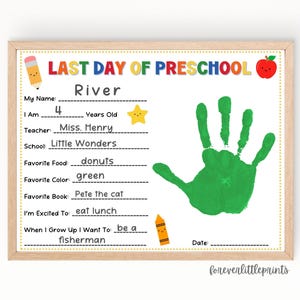 Last Day of Preschool Handprint, Last Day of School Questionnaire, Pre-k Graduate Interview, End of Preschool Activity, End of Year Keepsake