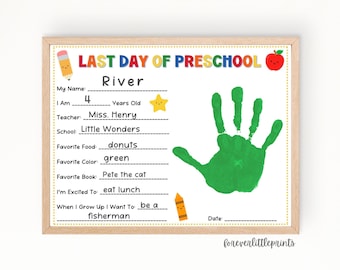 Last Day of Preschool Handprint, Last Day of School Questionnaire, Pre-k Graduate Interview, End of Preschool Activity, End of Year Keepsake