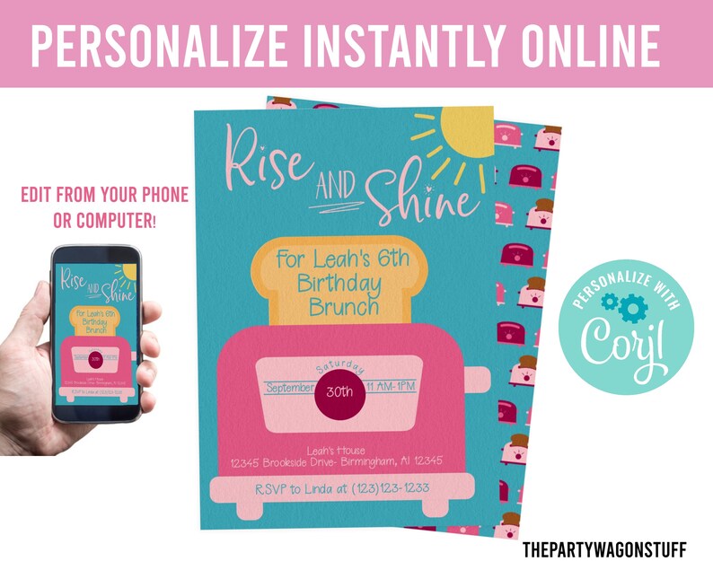May include: A printable invitation for a birthday brunch with a toaster and a sun graphic. The text reads "Rise and Shine for Leah's 6th Birthday Brunch".