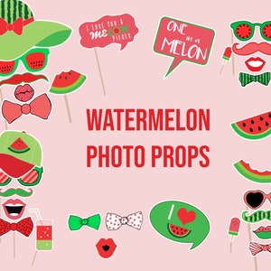 May include: Watermelon themed photo booth props with various designs including watermelon slices, sunglasses, moustaches, bow ties, and a speech bubble that says "One in a Melon".