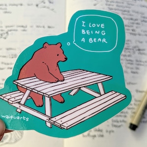 I Love Being A Bear 3&quot; Vinyl Sticker