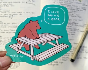 I Love Being A Bear 3" Vinyl Sticker